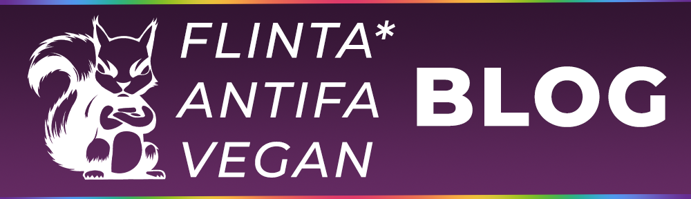 FLINTA* Antifa Vegan Squad